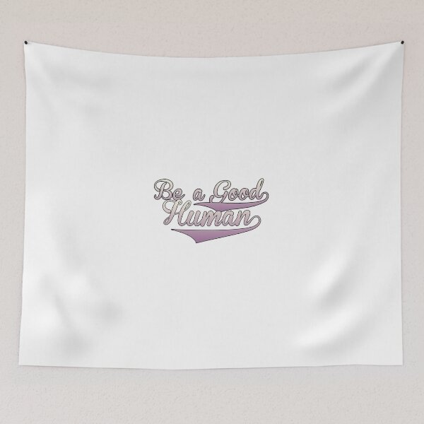 Item preview, Be A Good Human designed and sold by NovaTees.