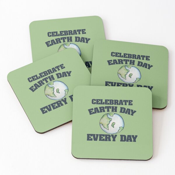 Item preview, Celebrate earth day every day  designed and sold by FrictionMaxxing.