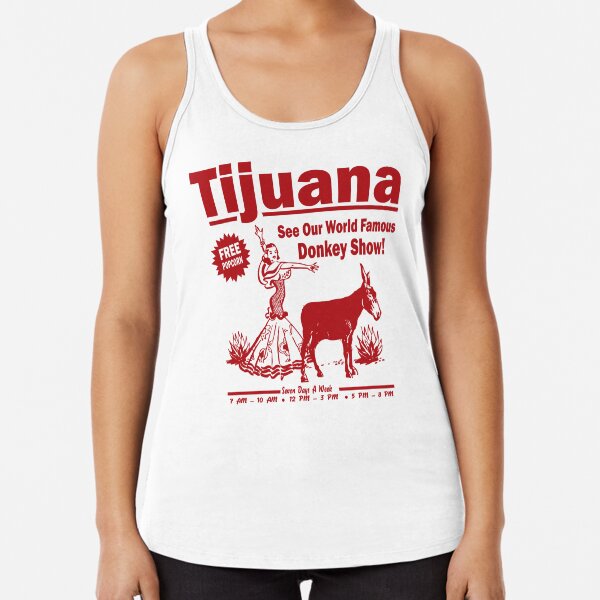 Funny Shirt - Tijuana Donkey Show Racerback Tank Top