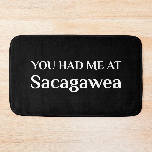 Item preview, You Had Me At Sacagawea Shoshone Explorer Sakakawea designed and sold by Creekman Designs.