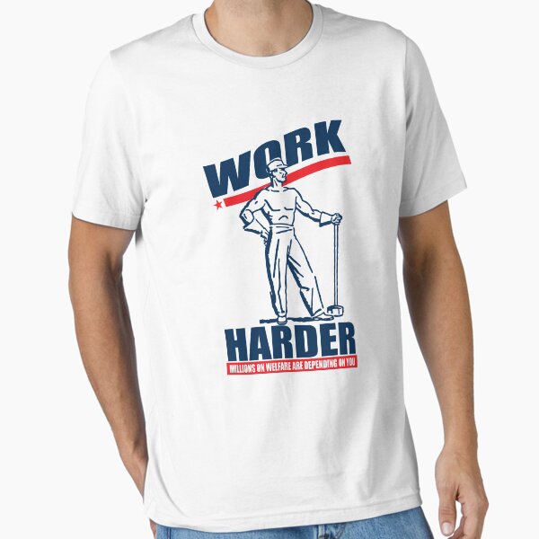 Artikel-Vorschau von Lustiges Hemd - Arbeit härter, designt und verkauft von MrFunnyShirt.