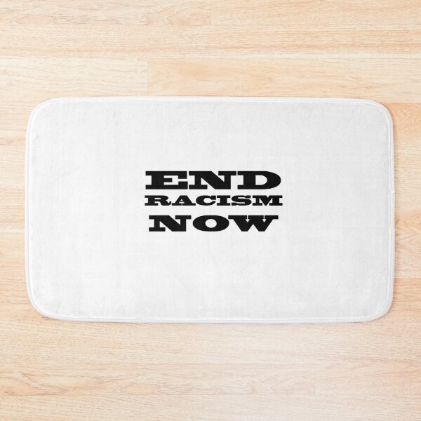 Item preview, End Racism Now designed and sold by artpirate.