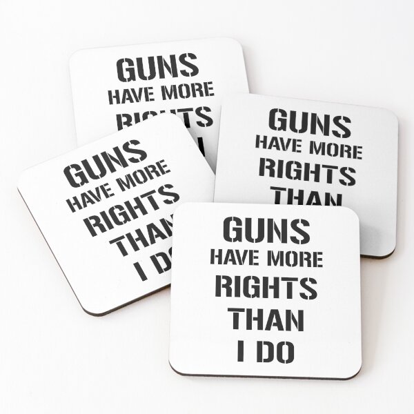 Item preview, Guns Have More Rights Than I Do designed and sold by artpirate.