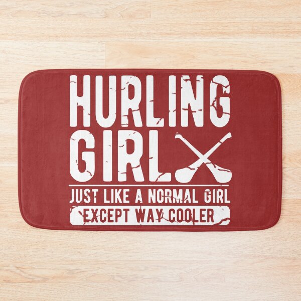 Item preview, Hurling Girl Just Like A Normal Girl Except Way Cooler designed and sold by Dan66.