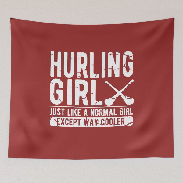 Item preview, Hurling Girl Just Like A Normal Girl Except Way Cooler designed and sold by Dan66.