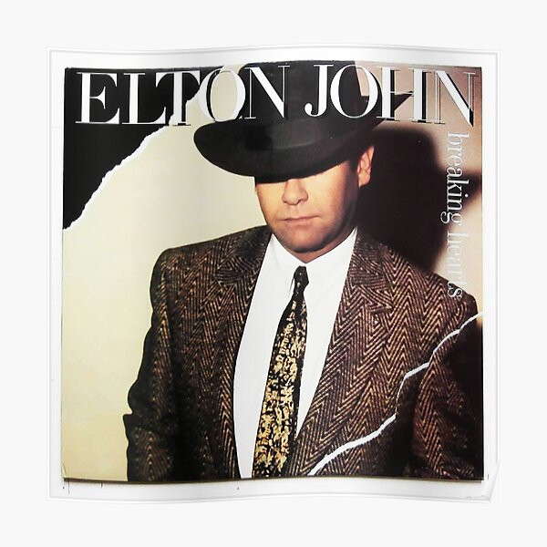 monsieur elton herculs john brisant le cœur Poster