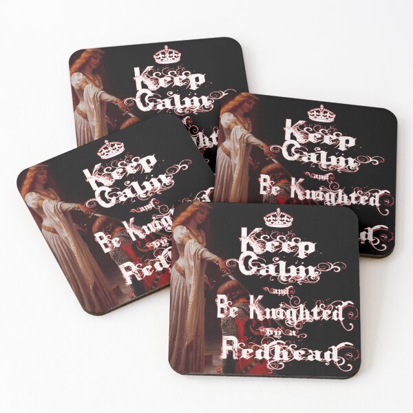 Item preview, Keep Calm and Be Knighted by a Redhead designed and sold by Tau Tia L Douglass.