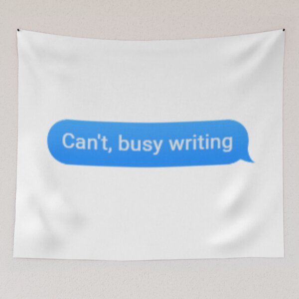 Item preview, Can't busy writing text designed and sold by Textsavage.