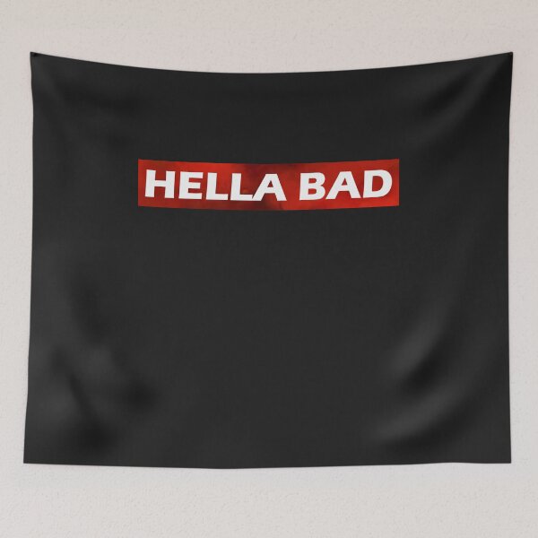 Item preview, Hella Bad designed and sold by HiddenStar02.