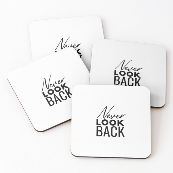Item preview, Never look back designed and sold by Minimalist Quotes and Sayings.