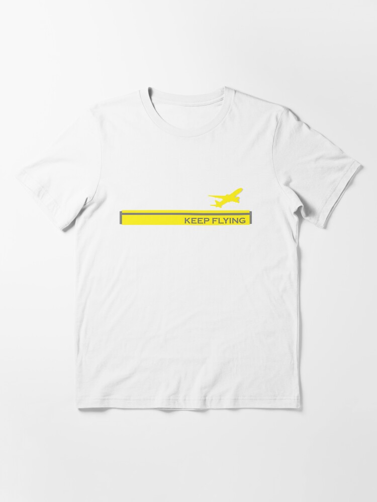 Alternate view of Model 28 - Keep Flying Essential T-Shirt