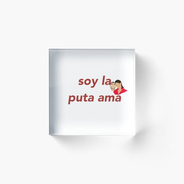 Nairobi soy la puta ama Acrylic Block