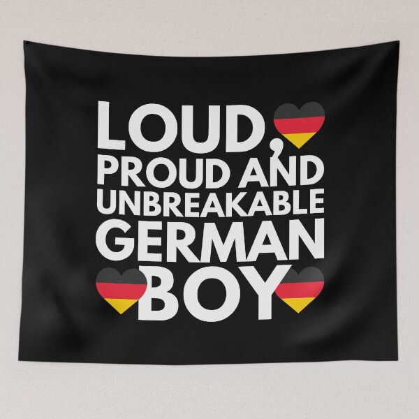 Item preview, I am German Boy Loud, Proud and Unbreakable designed and sold by HelloFromAja.