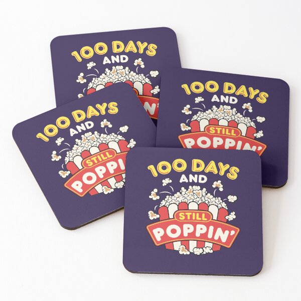 Item preview, 100th Day of School 100 Days And Still Poppin designed and sold by jaygo.