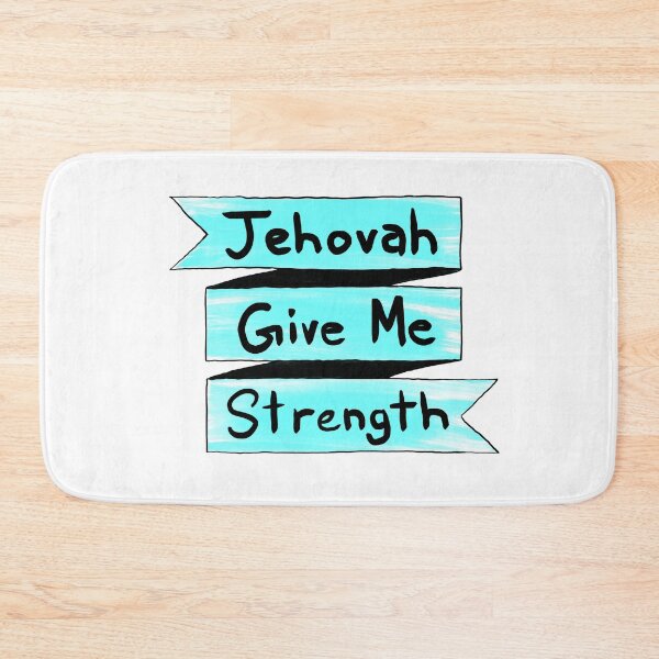 Item preview, Jehovah Give Me Strength designed and sold by Sketchbrooke.