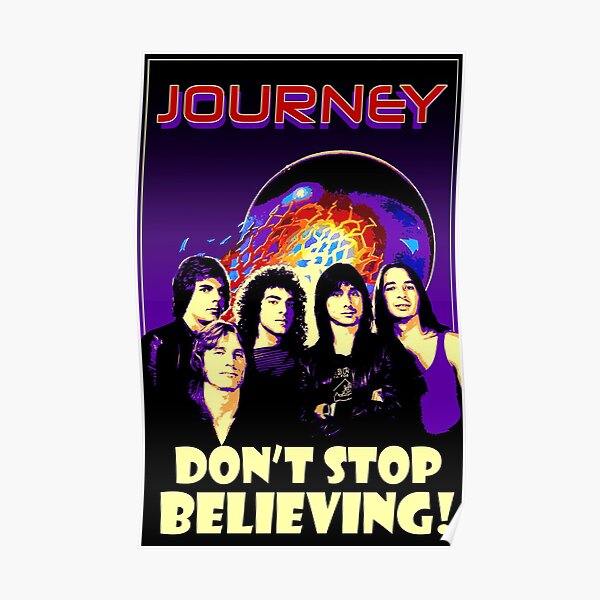 Don't Stop Believing Poster