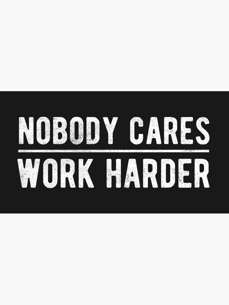 Nobody Cares Work Harder Lamar Jackson - Ravens | Sticker