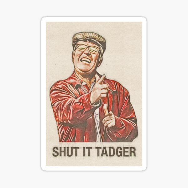 Item preview, Winston Ingram Shut it Tadger designed and sold by AndythephotoDr.