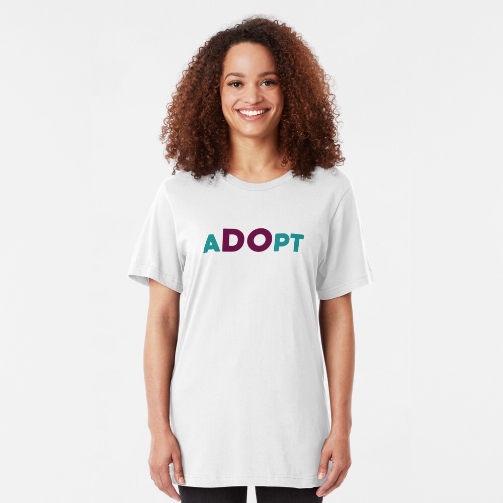 aDOpt Adoption Shirt Slim Fit T-Shirt