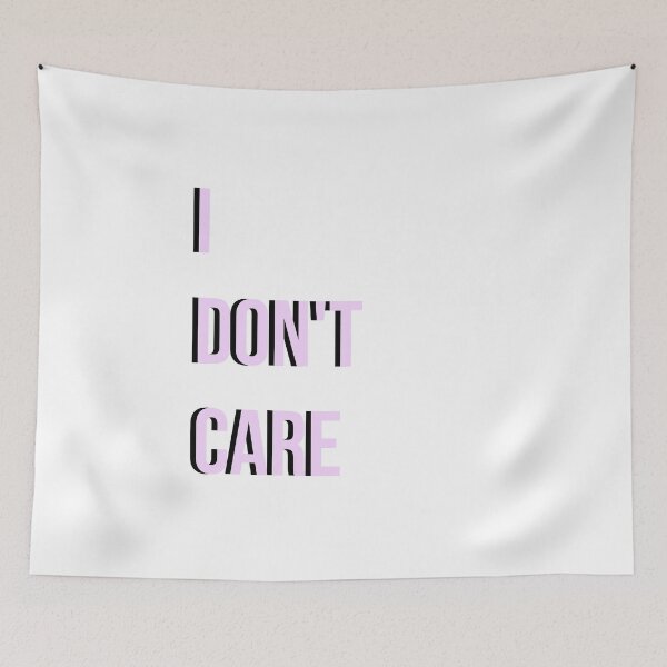 Item preview, I don´t care designed and sold by fito08.