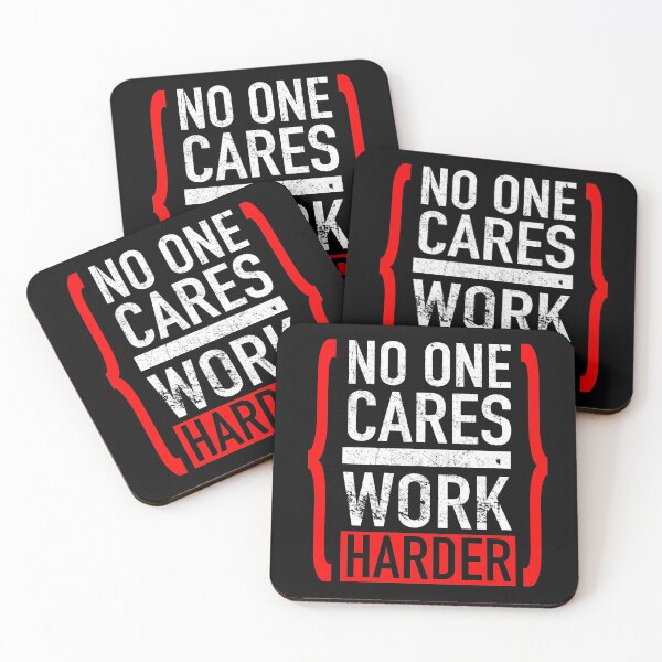 Item preview, No One Cares - Work Harder designed and sold by JukeLox.