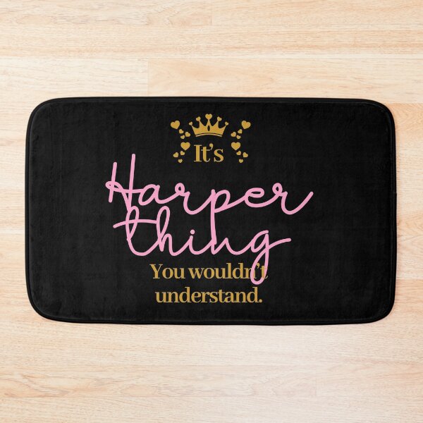 Item preview, Its Harper thing you wouldnt understand designed and sold by elhefe.