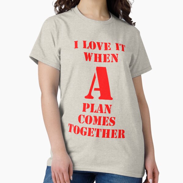 Item preview, I love it when a plan comes together designed and sold by DafyddEm.