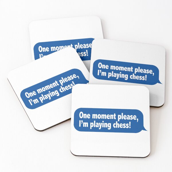 Item preview, One Moment Please, I'm Playing Chess (Funny Message Speech Bubble) designed and sold by SassyClassyMe.