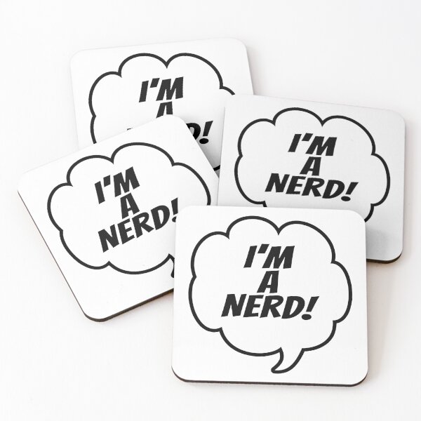 Item preview, I'm A Nerd (Funny Quote Speech Bubble) designed and sold by SassyClassyMe.