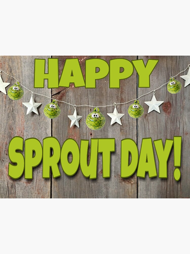 "Happy Sprout Day!" Sticker by KathJamieson Redbubble