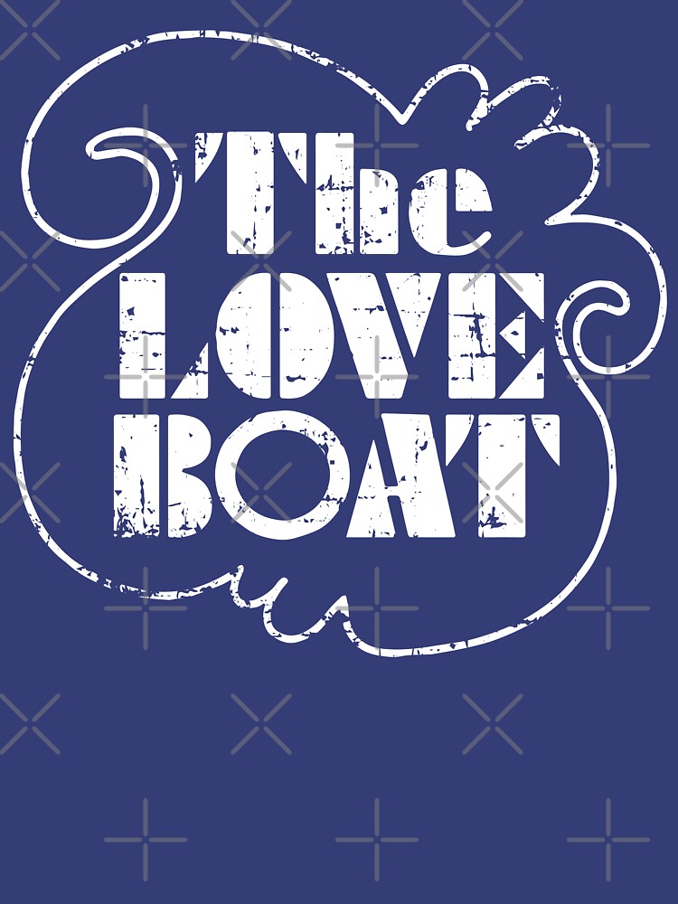 Disover The Love Boat TV Sitcom 80s Party Distressed Vintage Retro 1980s | Essential T-Shirt 
