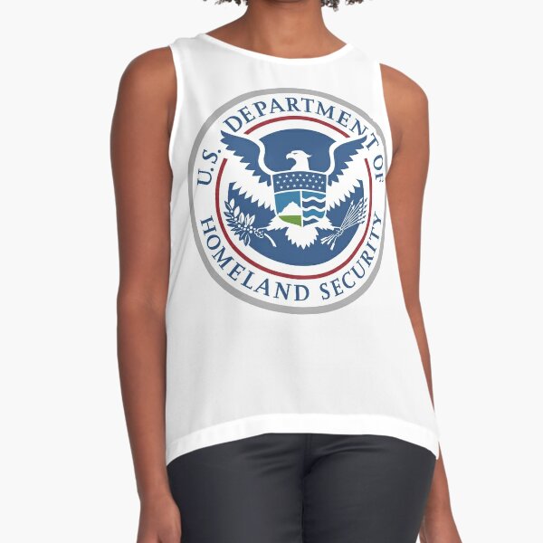 United States Department of Homeland Security, Government department Sleeveless Top