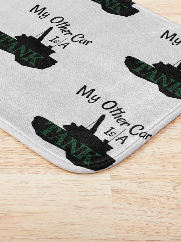 Alternate view of My Other Car is A Tank Bath Mat