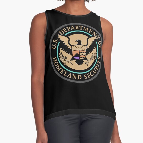 United States Department of Homeland Security, Government department Sleeveless Top