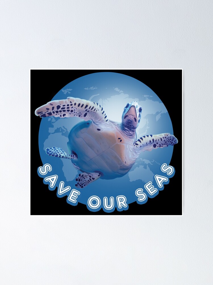  save our seas poster by tmbtm redbubble