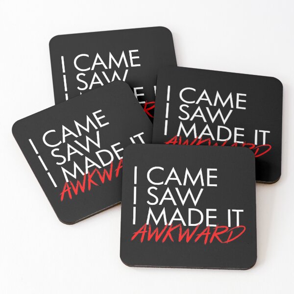 Item preview, I Came, I Saw, I made it Awkward Gift Graphic product designed and sold by Raymond Cloud.