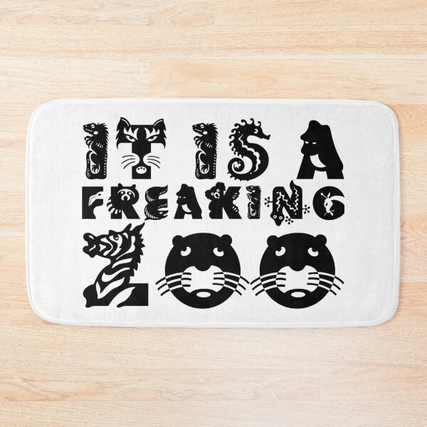 Item preview, IT IS A FREAKING ZOO black design designed and sold by robertkask.