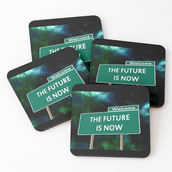 Item preview, welcome the future is now designed and sold by AkraidaxDesign.