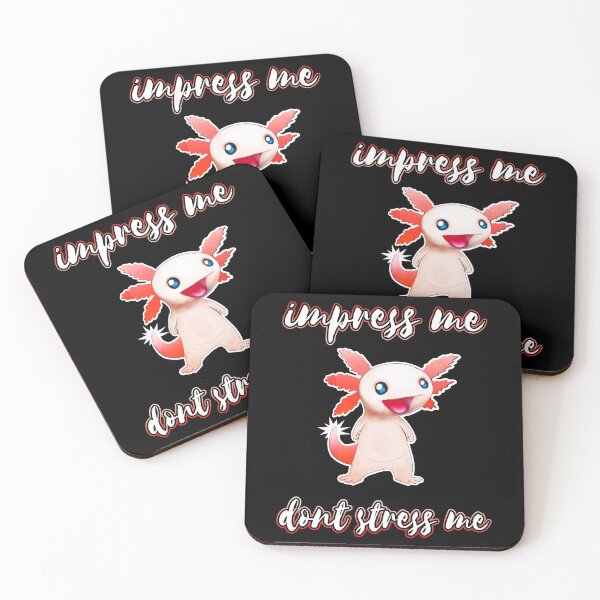 Item preview, sweet Axolotl - impress me dont stress me designed and sold by Raeolus.