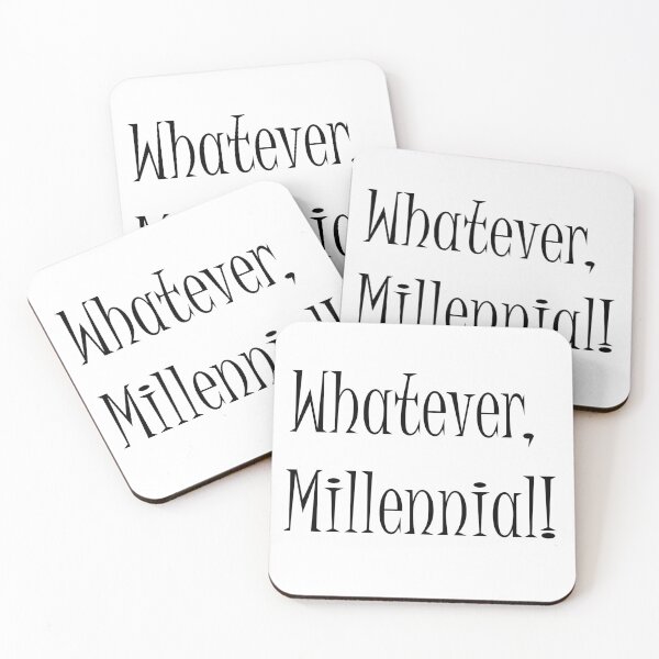 Item preview, Whatever Millennial! designed and sold by KarenDinan.