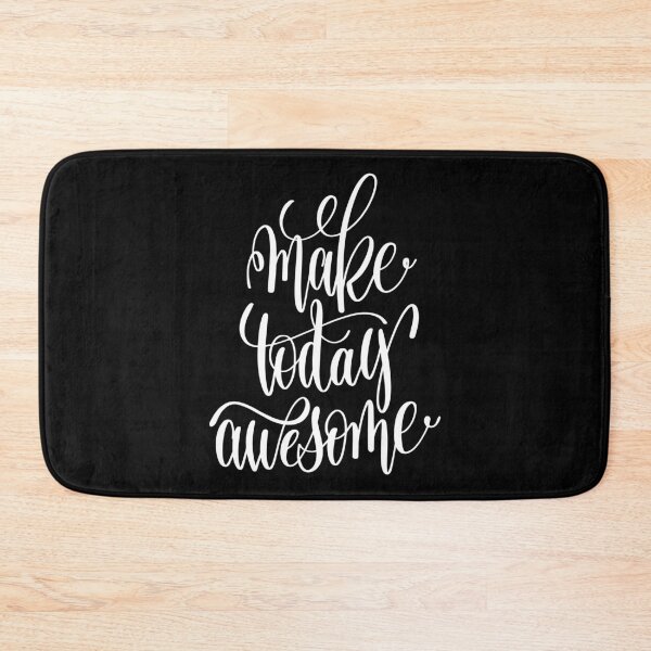 Item preview, Make Today Awesome Inspirational Quotes designed and sold by ProjectX23.