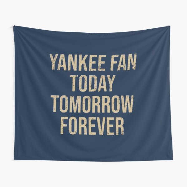 Artikel-Vorschau von Yankee Fan heute morgen für immer, designt und verkauft von BronxBomberHQ.