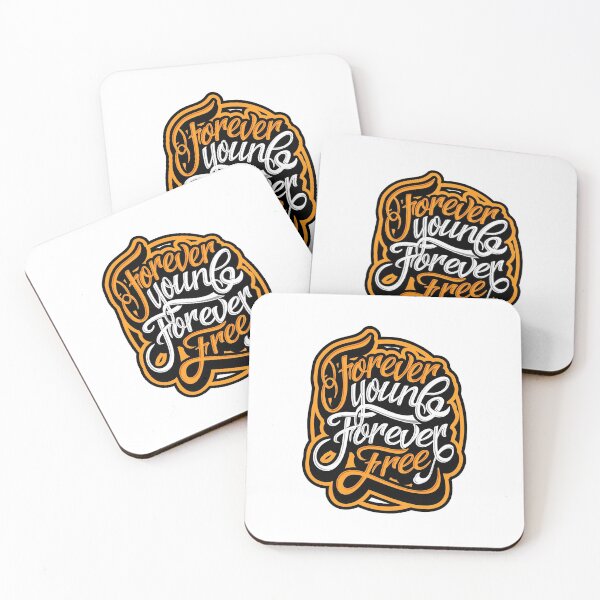Item preview, Forever young forever free designed and sold by Putra Kdlz95.