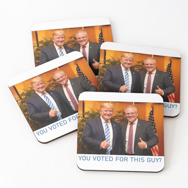Item preview, Scomo and Trump - You Voted for this guy? designed and sold by Beyond Tomorrow.