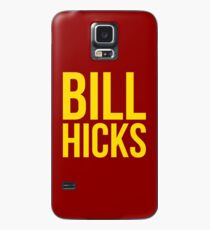 BILL HICKS Case/Skin for Samsung Galaxy