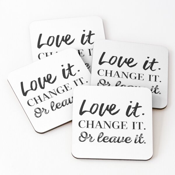 Item preview, Love it. Change it. Or leave it. designed and sold by Designerseits.