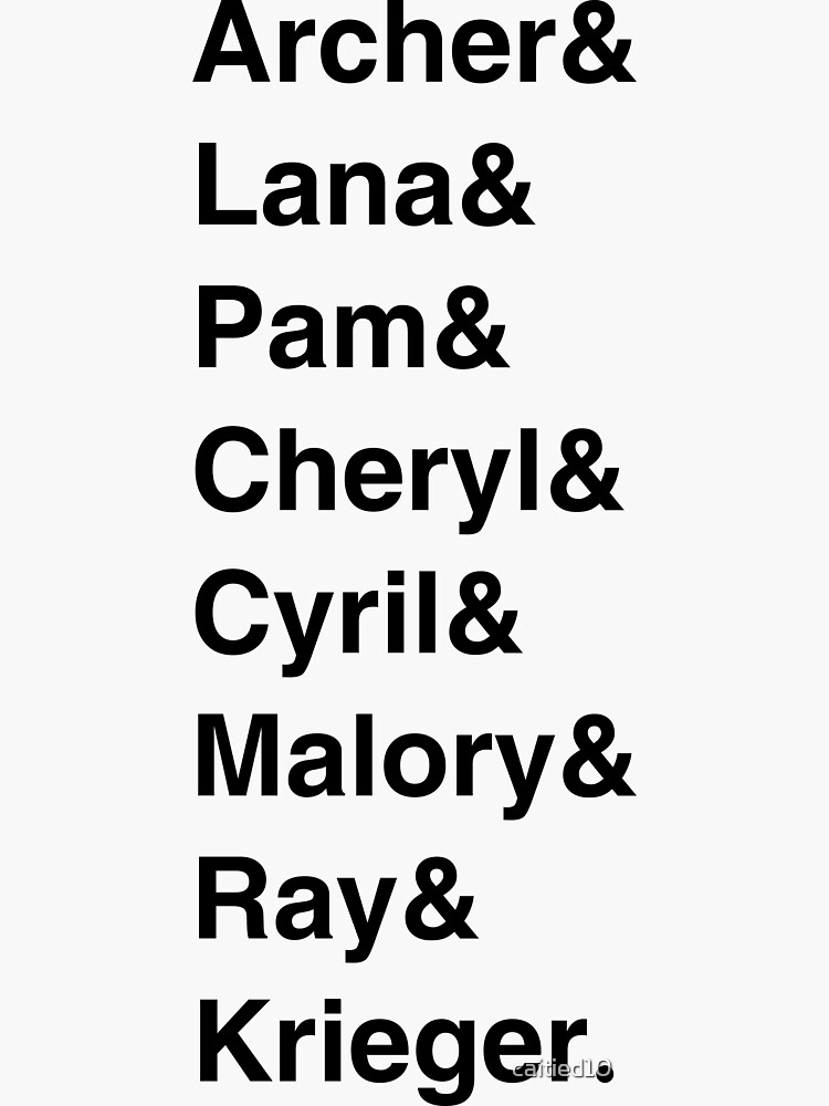 "Archer Characters Names List" Sticker by caitied10 Redbubble