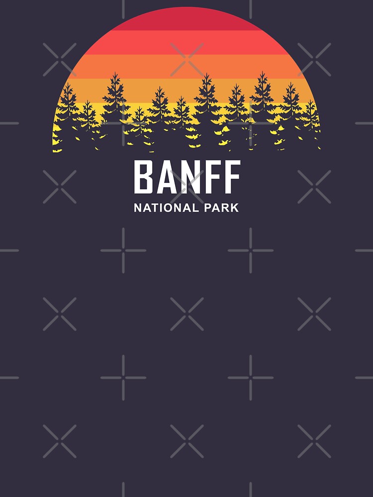 “Banff National Park” T-shirt for Sale by esskay | Redbubble | canada t