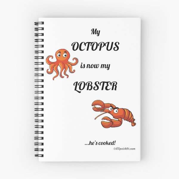 Item preview, My Octopus is now my Lobster designed and sold by ellipsiswit.