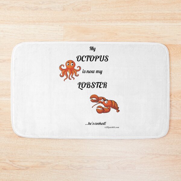 Item preview, My Octopus is now my Lobster designed and sold by ellipsiswit.